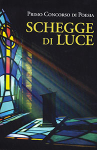 schegge di luce 1 - primo concorso di poesia